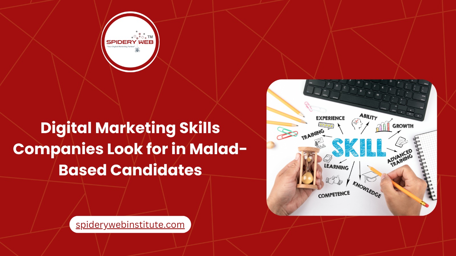 Digital Marketing Skills Companies Look for in Malad-Based Candidates